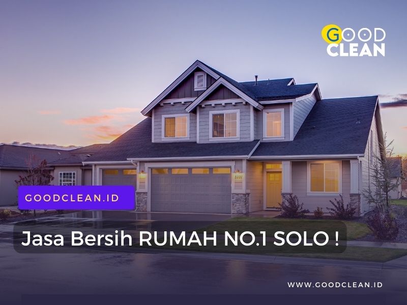 CLEANING SERVICE RUMAH KOST SOLO