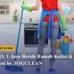 NO. 1 Jasa Bersih Rumah Kediri & Kost by JOGCLEAN