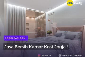 jasa bersih kamar kost jogja tebaik by jogclean