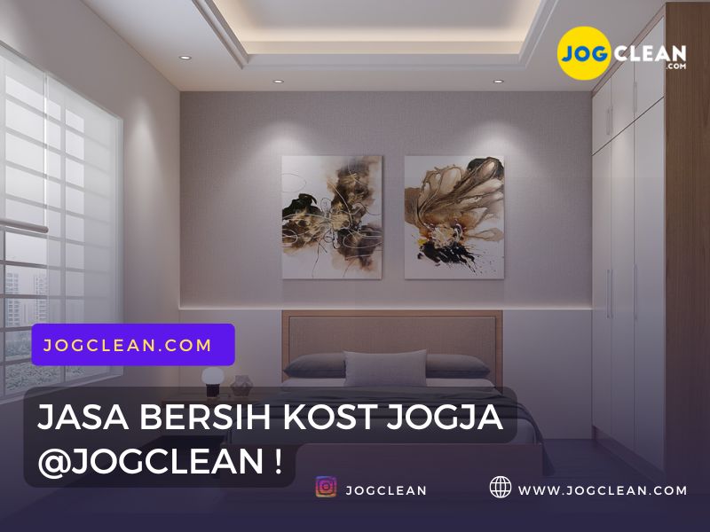 jasa bersih kost jogja by jogclean terbaik murah